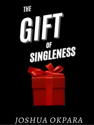 cover image of The Gift of Singleness
